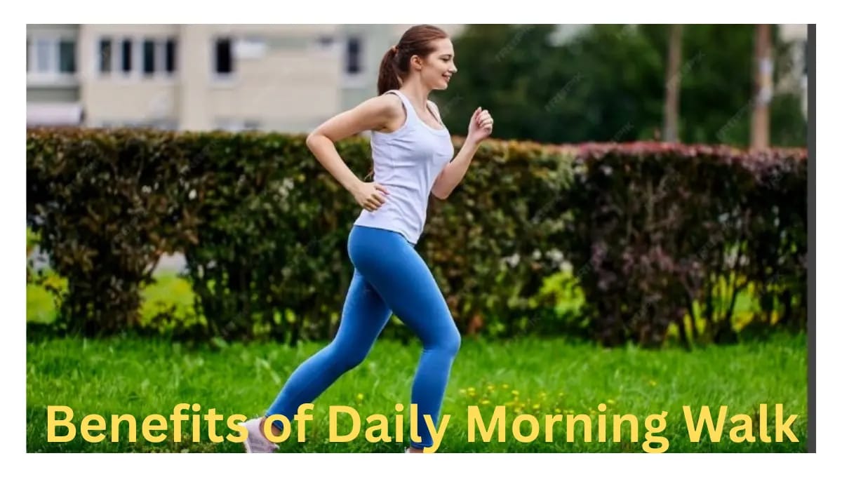 benefits of daily morning walk